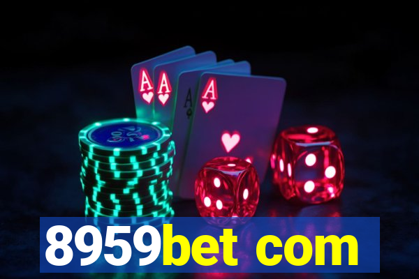 8959bet com